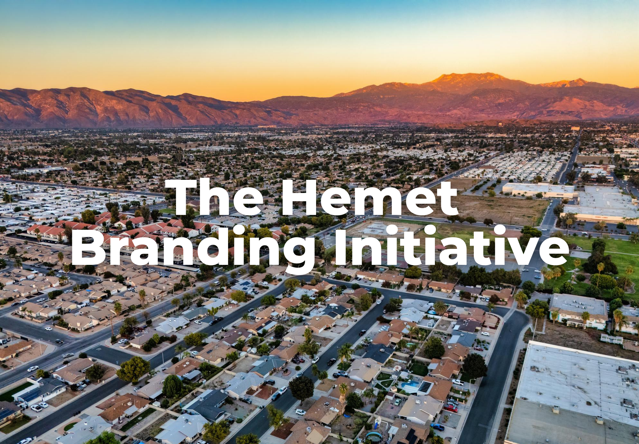 The Hemet Branding Initiative